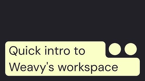 Weavy Tutorial: Quick intro to Weavy’s workflow editor