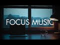 Focus Music for Office Work | Study Music Background Instrumental | Deep Focus Work Music