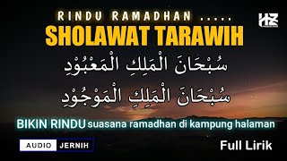 SHOLAWAT TARAWIH || Dibaca setelah sholat tarawih