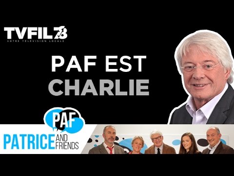 PAF – Patrice and Friends – Paf est Charlie
