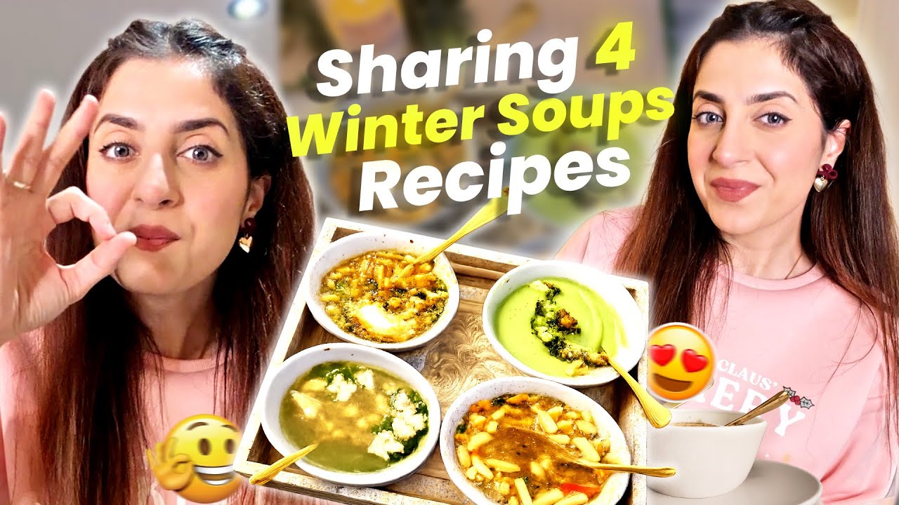 Sharing 4 Healthy, Comforting & Easy Homemade Soups that you cannot miss to try 😍