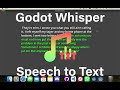 Godot Whisper Addon - Speech To Text Addon