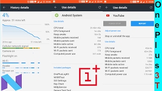 Two steps to get 24 Hour backup on Oneplus 3T screenshot 5