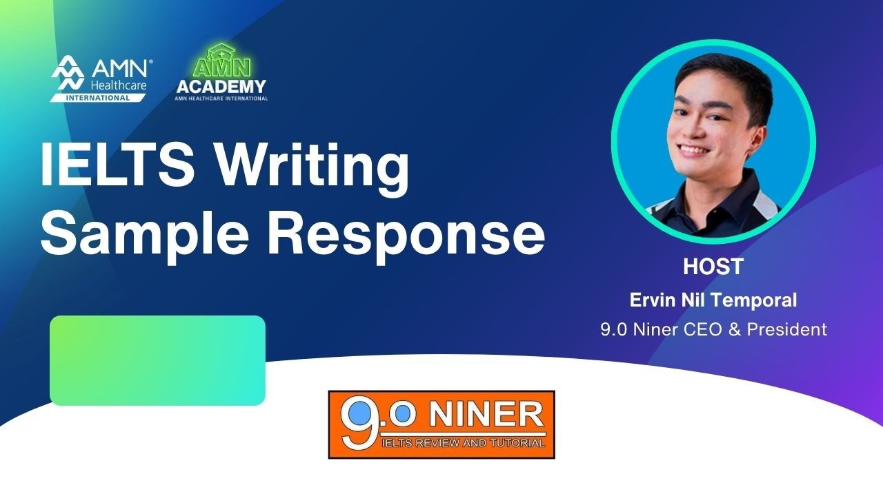 AMN Academy Show: IELTS Writing Sample Response