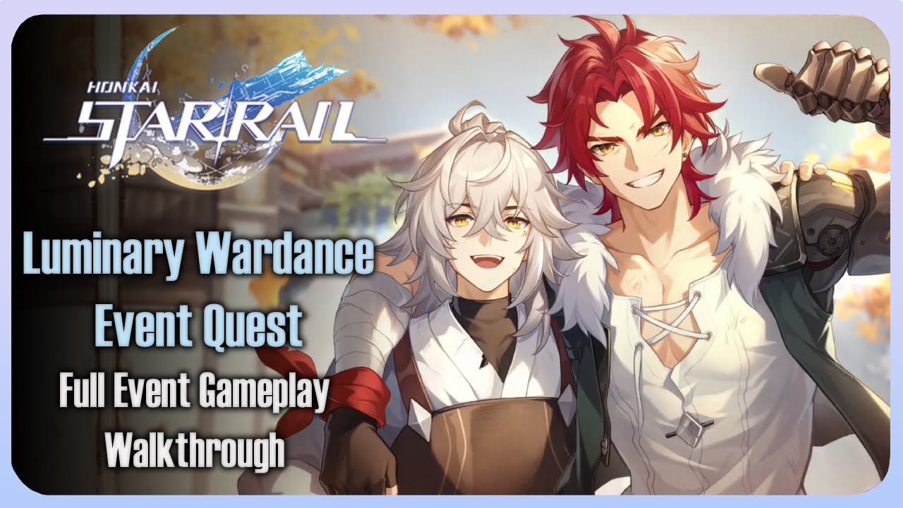 Honkai Star Rail 2.5 | Luminary Wardance - Full Event Gameplay Walkthrough | Adventure Mission