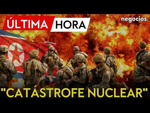 ÚLTIMA HORA | Corea del Norte advierte de una “catástrofe nuclear” por las maniobras de EEUU