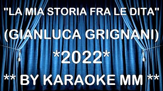 Gianluca Grignani - La mia storia tra le dita REMASTERED KARAOKE MM