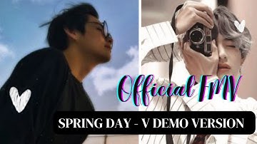 OFFICIAL FMV : BTS PROOF [CD only] - Spring Day (V Demo Version )