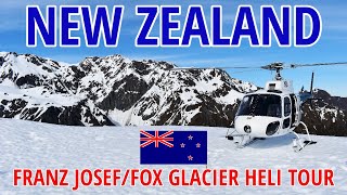 New Zealand&#39;s Glacier Country Helicopter Tour - Franz Josef And Fox Glaciers 🇳🇿