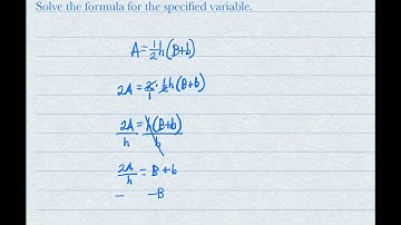 Solve the formula for the specified variable, Part 4