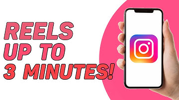 How to Make Instagram Reels Up to 3 Minutes Long (2025 Updated)