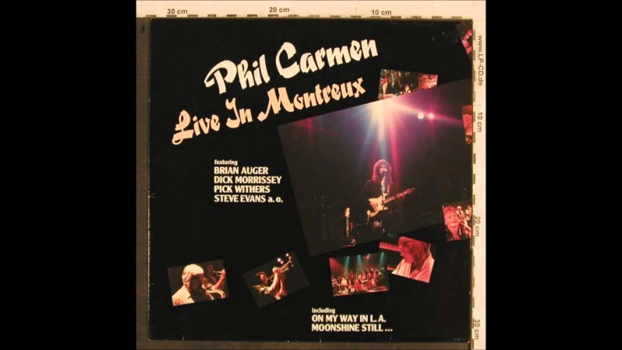 Phil Carmen - Live In Montreux "On my way in L.A."