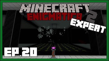 Enigmatica 2: Expert - EP20 - Mob Farm Redo - Modded Minecraft 1.12.2