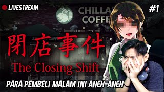 KAKA CANTIK PENJAGA KAFE DI MALAM HARI | The Closing Shift - 閉店事件 [Chilla's Art]