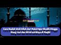 Adab Tatakrama ketika masuk dan keluar Masjid dan Do'a yang diajarkan Nabi SAW