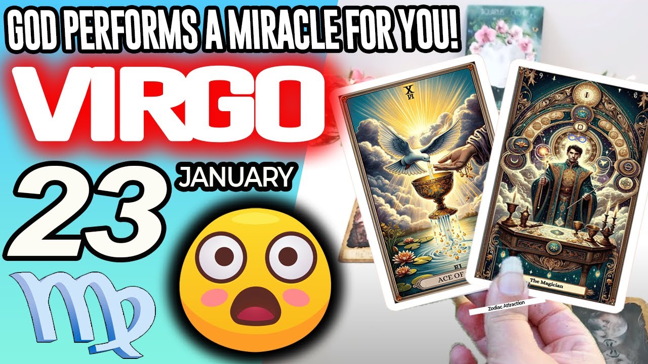 Virgo ♍️😇GOD PERFORMS A MIRACLE FOR YOU❗🙌 horoscope for today JANUARY 23 2026 ♍️ 