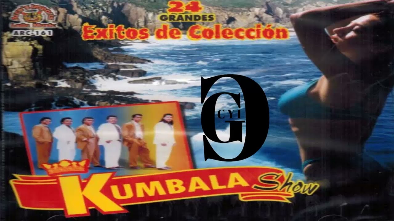 Organizacion Kumbala Show  - Mix Solo EXITOS