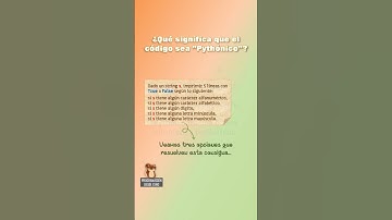 ¿Qué significa que el código sea "Pythónico"?