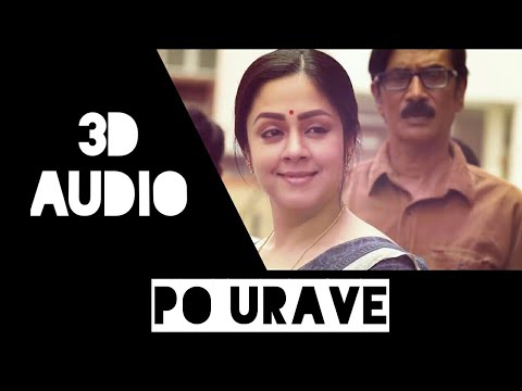 Po Urave | Kaatrin Mozhi | 7Th Sense Trendy Songs | 3D Audio | Use Head Phone
