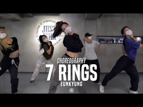 Eunkyung Class | Ariana Grande - 7 rings | @JustJerk Dance Academy