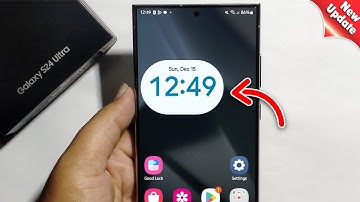 How to Set clock on home screen in Samsung Galaxy S24/S24+/S24 Ultra