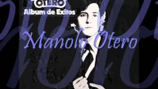 Vuelvo a ti. Manolo Otero. chords