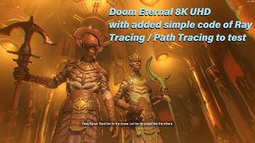 Doom Eternal 8K 60hz Crew - Simple Ray Path Tracing Code Used + RTXGI