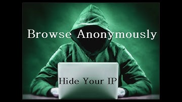 How Hide Your ip Address|Be anonymous on internet.
