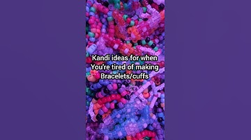 Unique Kandi ideas! #kandi #kandikid #ponybeads