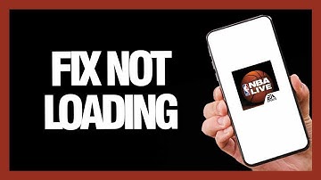 How to Fix NBA Live Mobile Not Loading - Android & Ios | Final Solution
