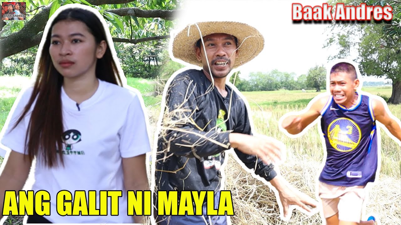 Ang galit ni Mayla kay Baak - Baak Andres