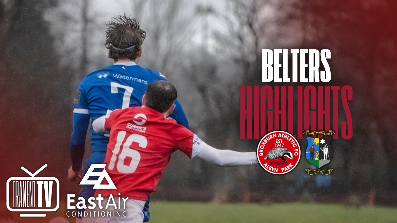 🎥 Belters Highlights | Broxburn 1-3 Tranent