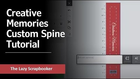 Creative Memories Custom Spine Tutorial