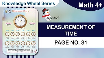 Math 4+ (Knowledge Wheel Series) Page No 81 | Measurement of Time | Time Concepts | Nursery Class