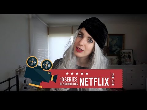 10 series desconocidas de Netflix que te encantarán