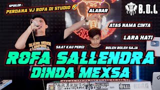 MENYALA ABANGKUH🔥🔥🔥 VJ ROFA SALLENDRA X DINDA MEXSA COLLABORATION BUJANG ORGEN LAMPUNG| BOL