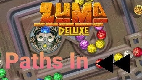 Zuma Deluxe : But Paths Are Reversed (300 Subscrbers)