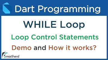 Dart WHILE Loop example and how it works internally.  Dart Tutorial for Flutter #5.3