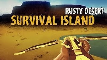 Survival Island: Rusty Desert - Android / iOS - Gameplay HD