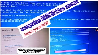 Mengatasi Error BLUESCREEN Windows dengan Update BIOS | Trick Bypass Update Bios untuk batre soak
