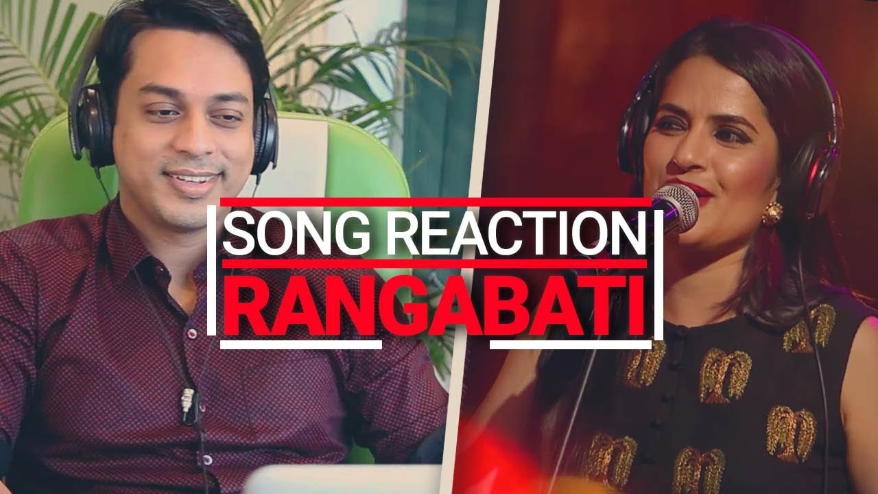 Song Reaction: Rangabati Coke Studio | Sona Mohapatra, Ram Sampath | Coke Studio MTV Season 4 