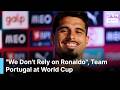 Pedro Neto Confident Portugal Can Top Group Without Ronaldo Ahead of Crucial Colombia Clash | AD1G
