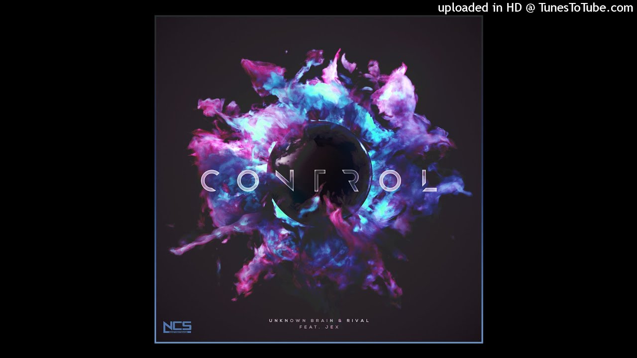 Unknown Brain x Rival - Control [Unofficial Instrumental]