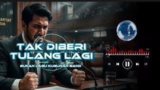 TAK DIBERI TULANG LAGI