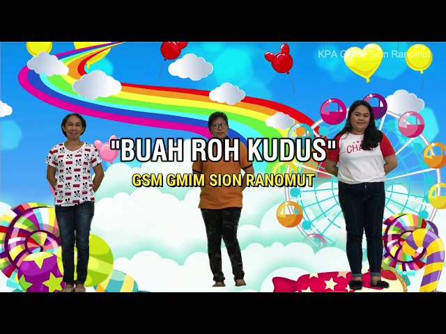 Buah Roh Kudus - Lagu & Gerak (GSM Jesira) class=