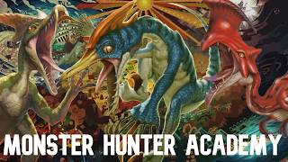 Old World Raptors | Monster Hunter Academy #monsterhunter