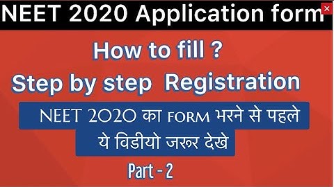 How To Fill NEET Online Application form 2020 ! Neet Exam 2020 || step by step registration !!