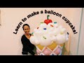 cupcake balloon tutorial