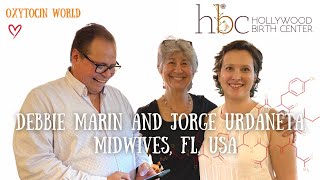 Hollywood Birth Center: with Debbie Marin on Midwifery Model, Men in Birth and American Mindset