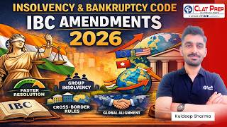 IBC Amendments 2026 Explained | Most Important Topic (MIT) for CLAT | Faster Resolution & New Rules